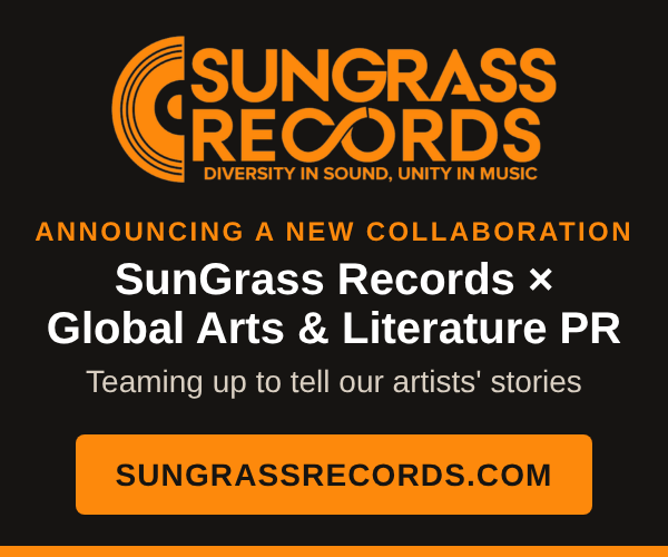 SunGrass Records logo with the headline: Announcing a new collaboration, SunGrass Records × Global Arts & Literature PR. Teaming up to tell our artists' stories. sungrassrecords.com