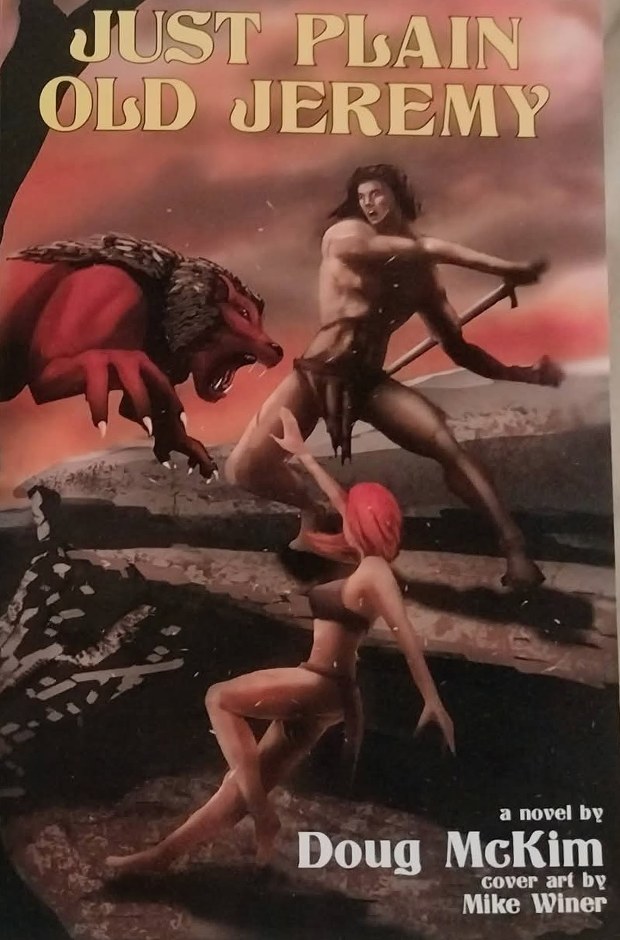 Cover of Just Plain Old Jeremy: a young warrior with a spear facing a red beast
